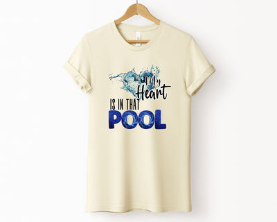 My Heart is in That Pool T-Shirt