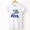 My Heart is in That Pool T-Shirt